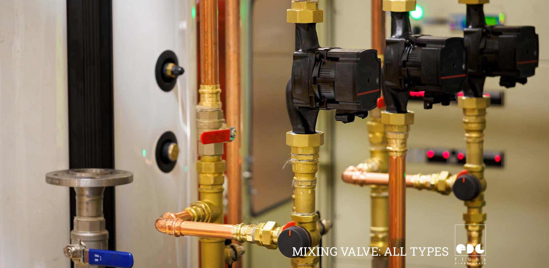 Mixing Valve: All Types